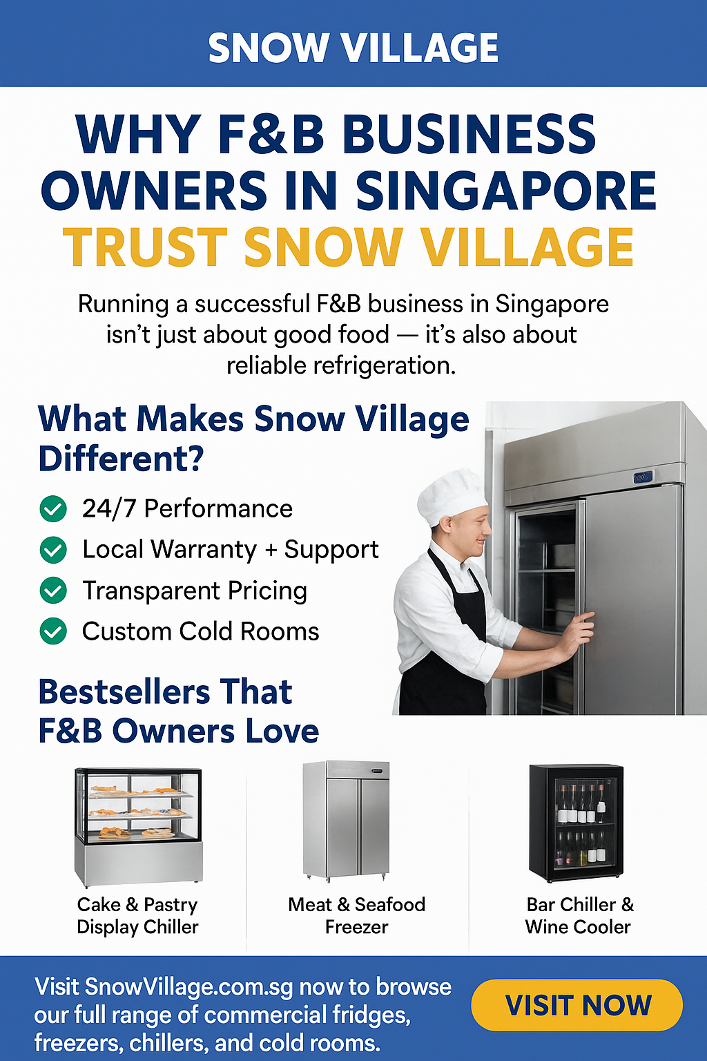 🧊 Why F&B Business Owners in Singapore Trust Snow Village for Their Commercial Refrigeration Needs